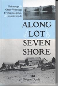 Along Lot Seven Shore