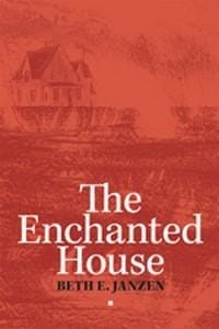 Enchanted House