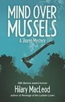 Mind Over Mussels A Shores Mystery